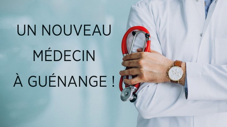 Un nouveau médecin à Guénange !