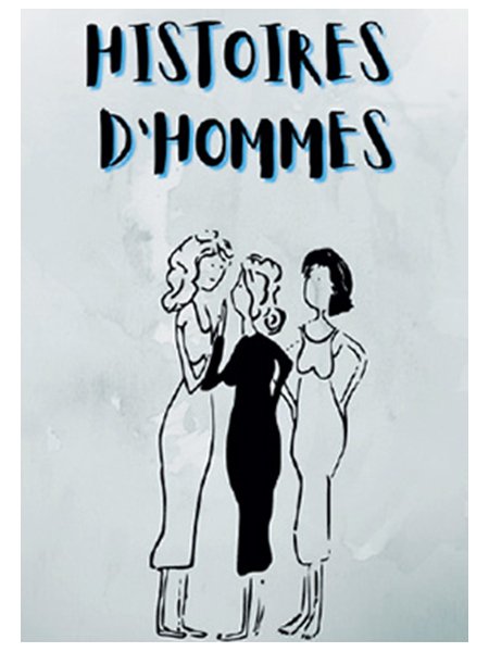 Histoires d’Hommes